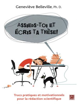 cover image of Assieds-toi et écris ta thèse!